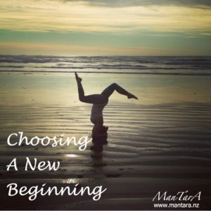 Choosing a New Beginning